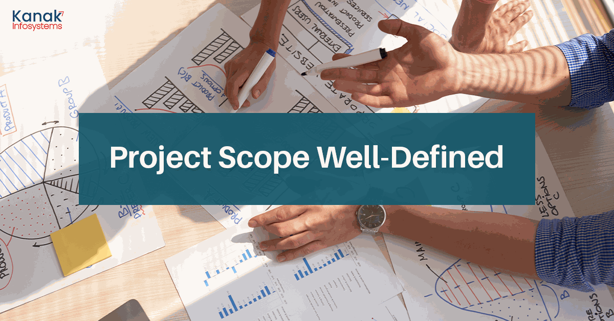 Project Scope Well-Defined