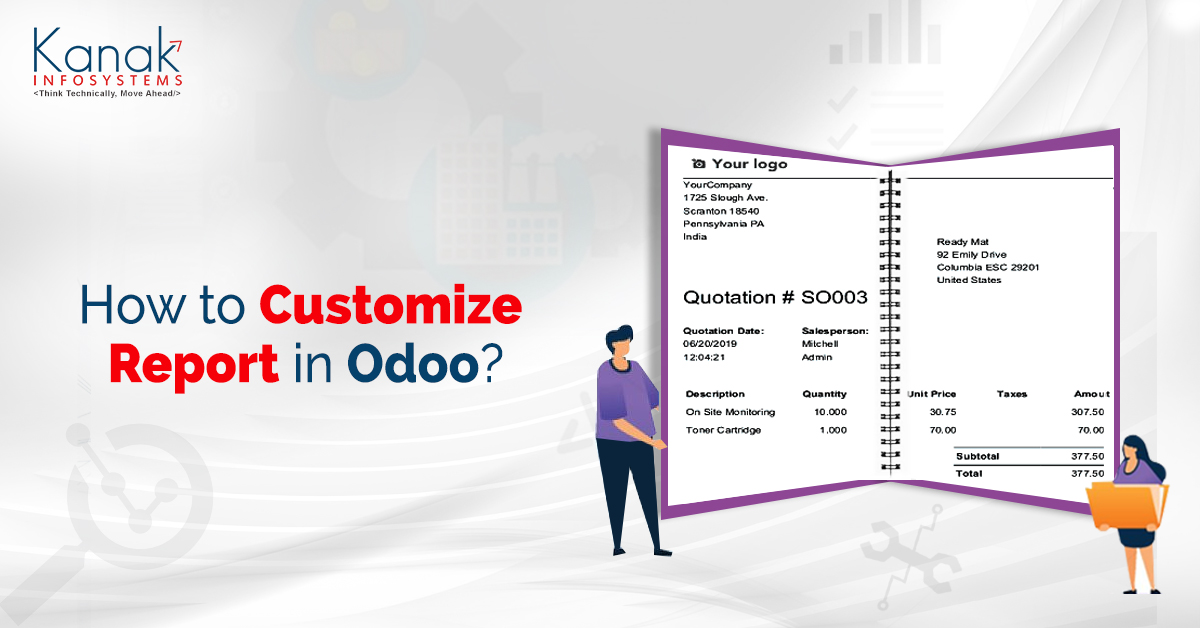 How To Customize A Report In Odoo
