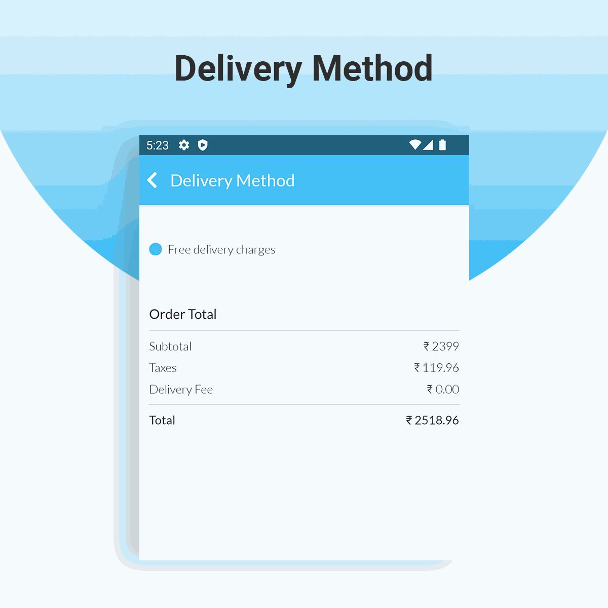 OdooShoppe - Mobile App For Ecommerce Business Delivery Method