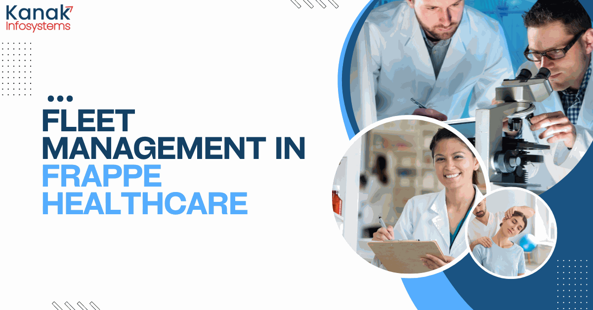 ERPNext for Healthcare Industries Fleet management in frappe healthcare