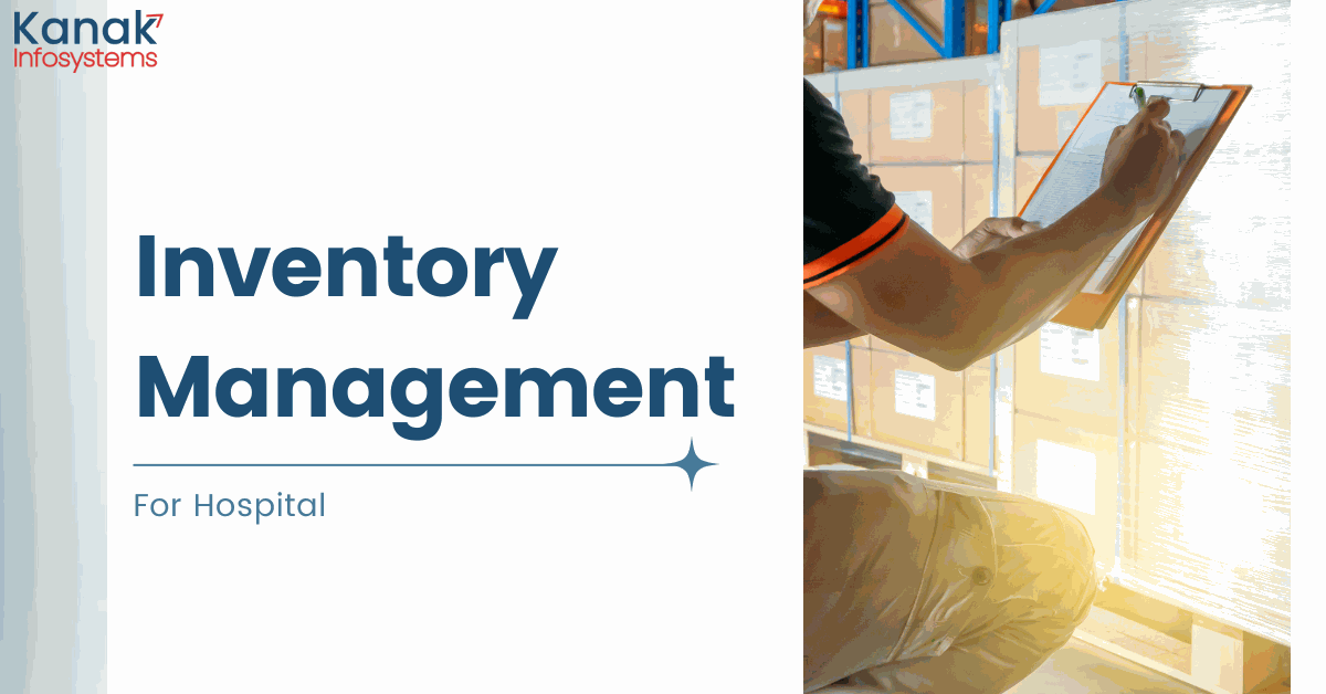 Inventory management for hospital