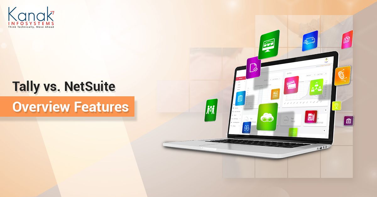A Comparison Guide of NetSuite vs Tally: Which Software is Better for Accounting Tally VS Netsuite Overview of features