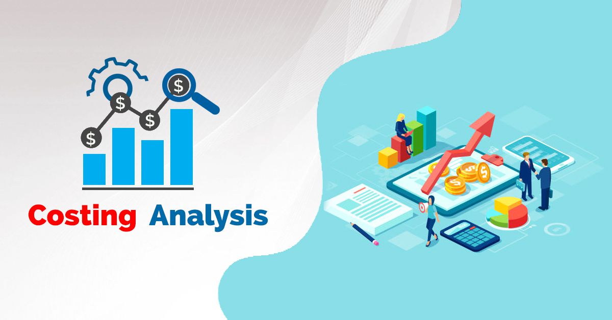 Costing Analysis