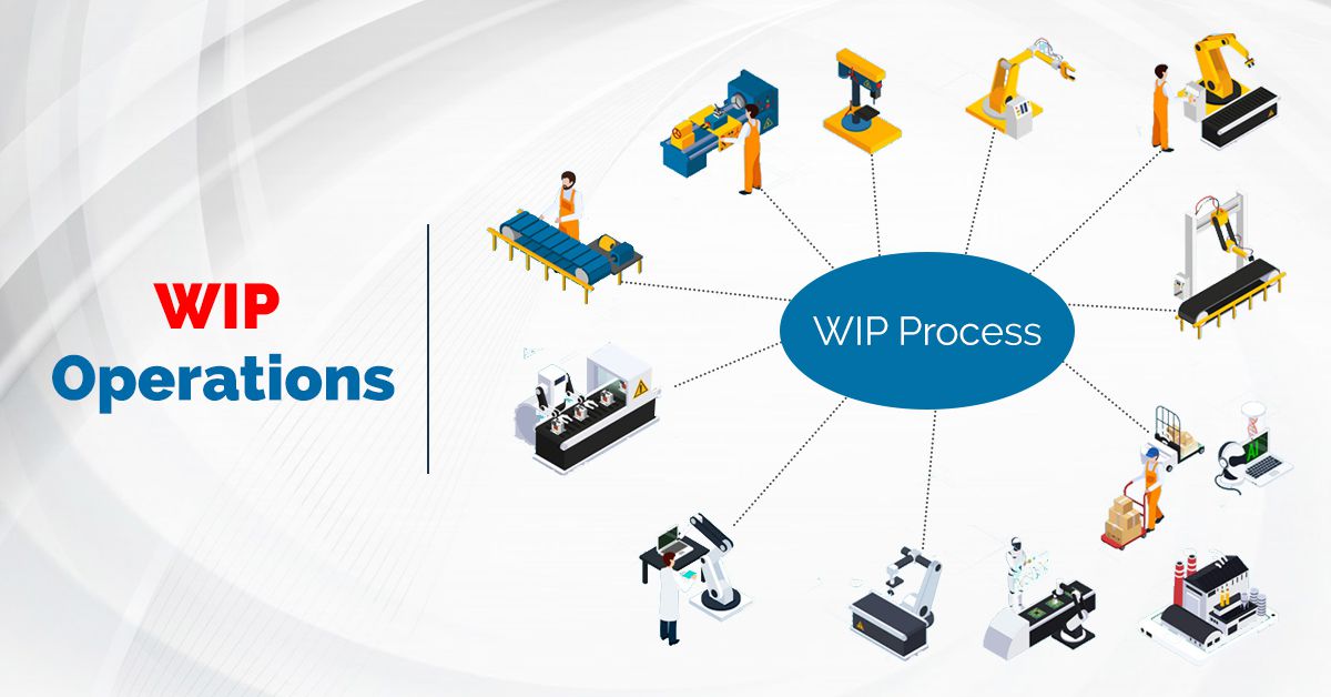 Benefits of NetSuite for your Manufacturing Business WIP Operations