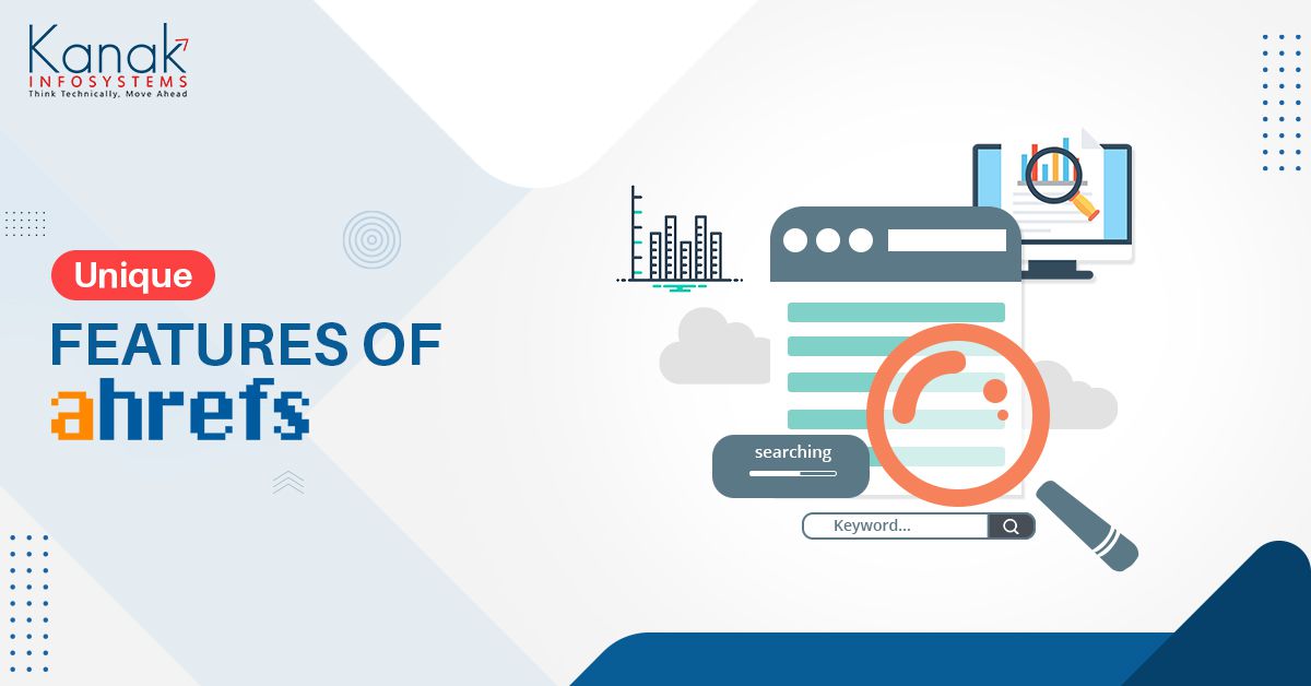 Unique features of ahrefs