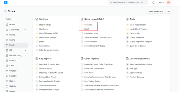 Process of Managing Serial Numbers and Batches in ERPNext