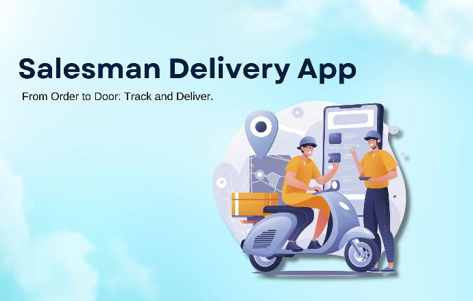 Salesman Delivery Mobile App