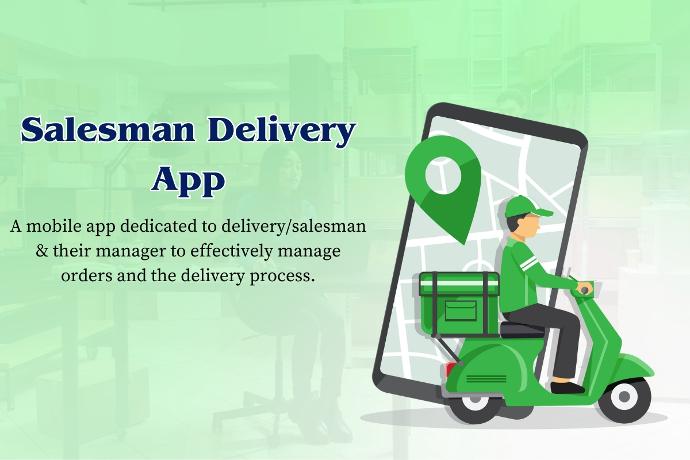 SalesMan Delivery Mobile App
