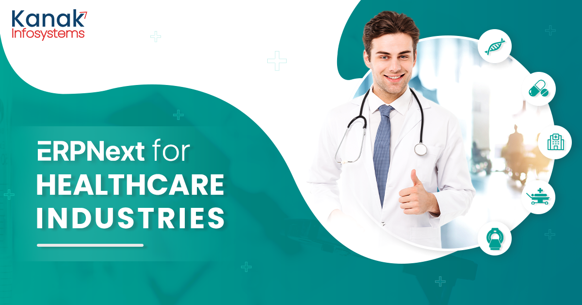 ERPNext for Healthcare Industries