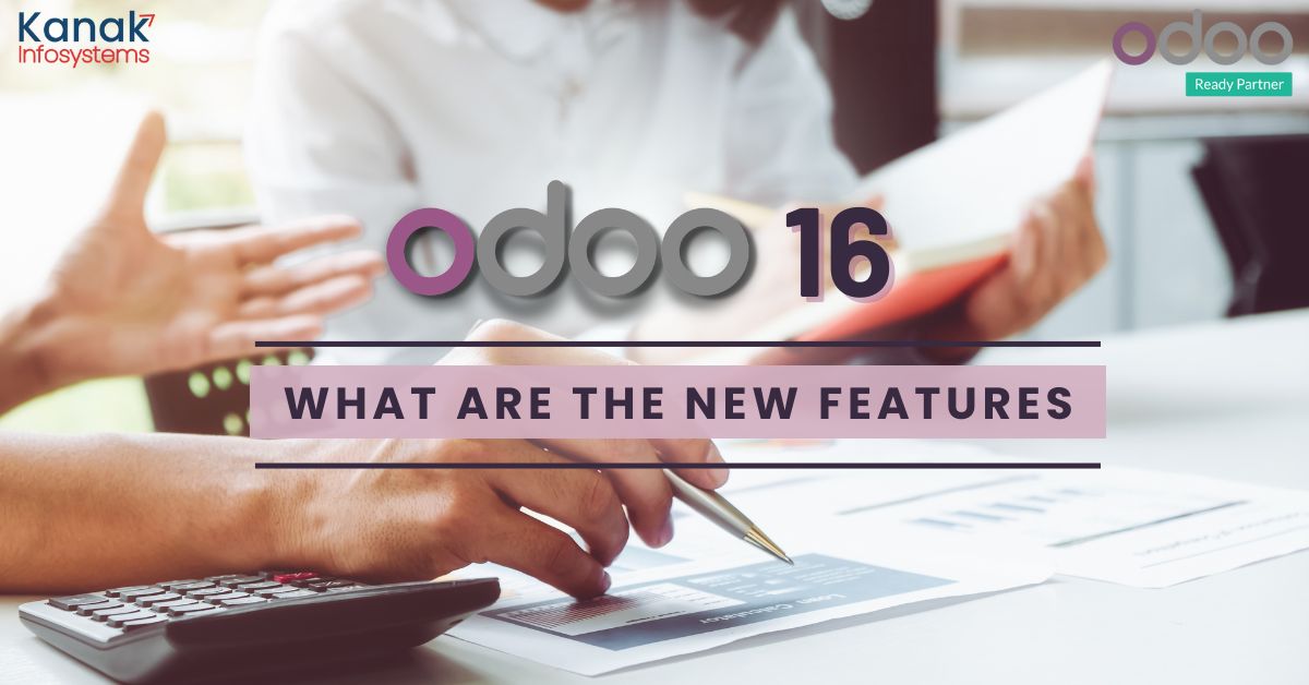 Odoo 16 Expected Features (Roadmap)