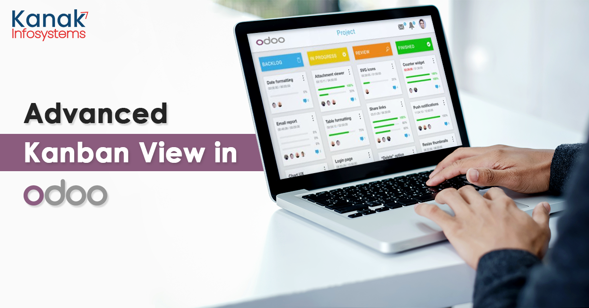 Advanced Kanban View In Odoo