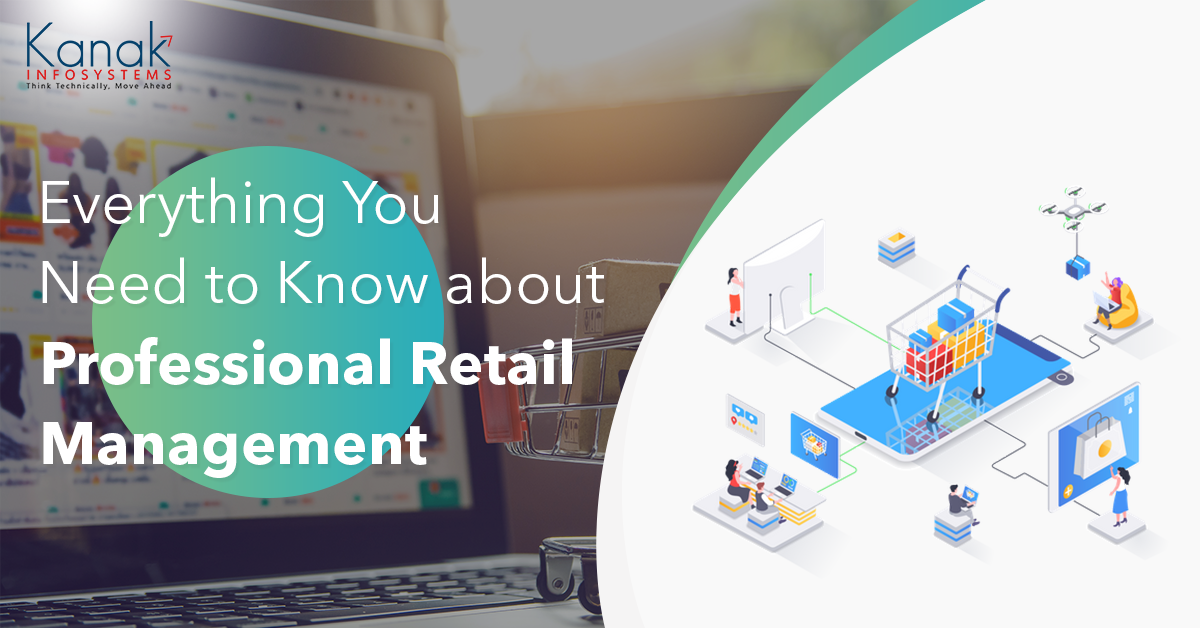 Everything You Need to Know about Professional Retail Management