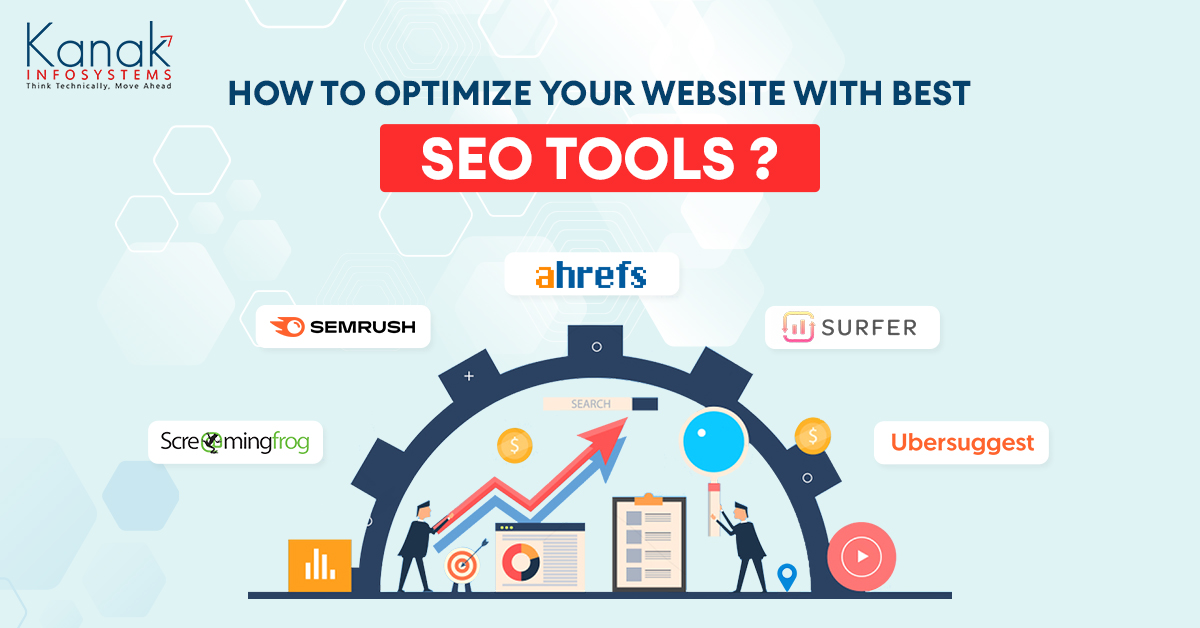 How to Use the Best SEO Tools for Higher Search Engine Rankings?