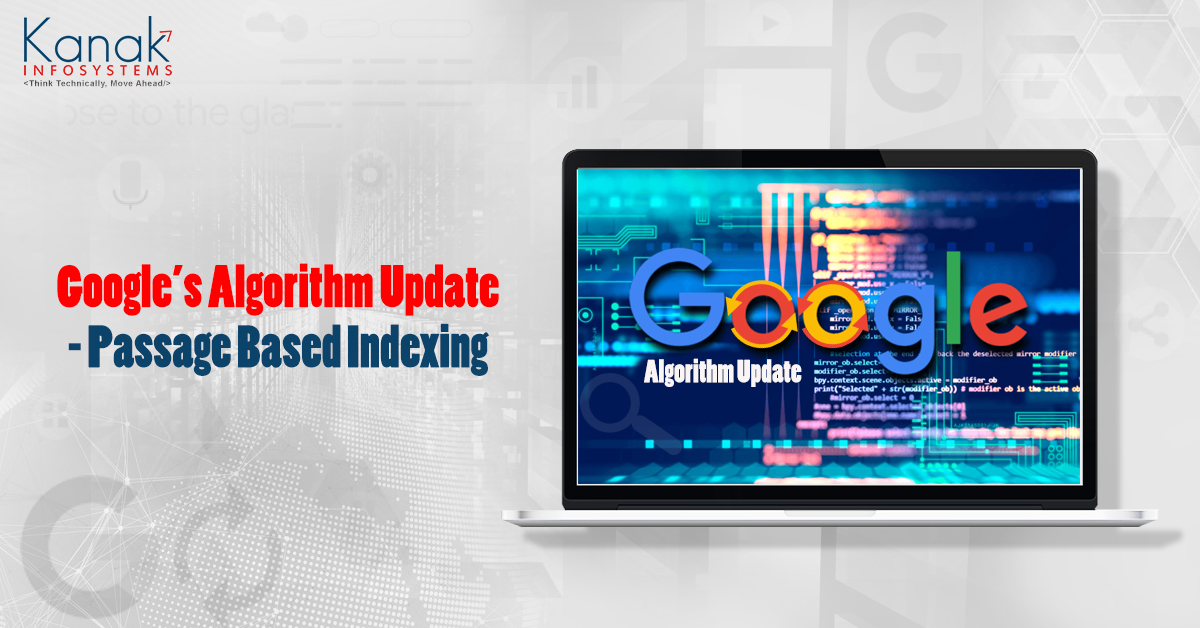 Google’s Algorithm Update - Passage Based Indexing