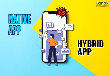 Native App  VS Hybrid App: Comparison Guide