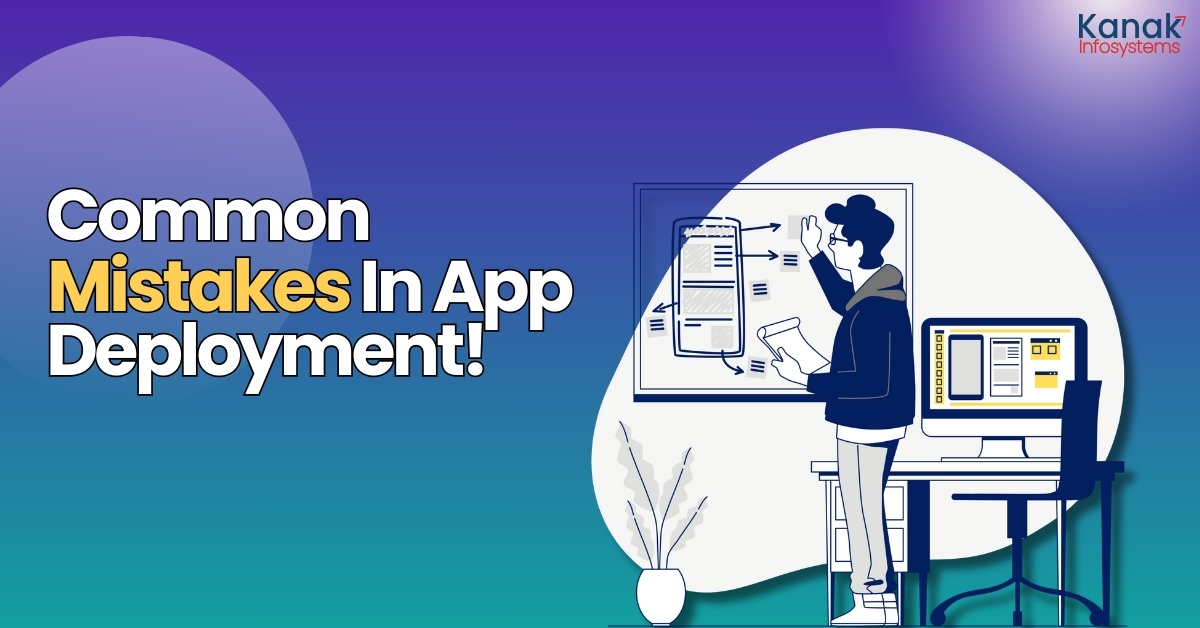 Common Mistake When Deploying Apps on App Store and Play Store