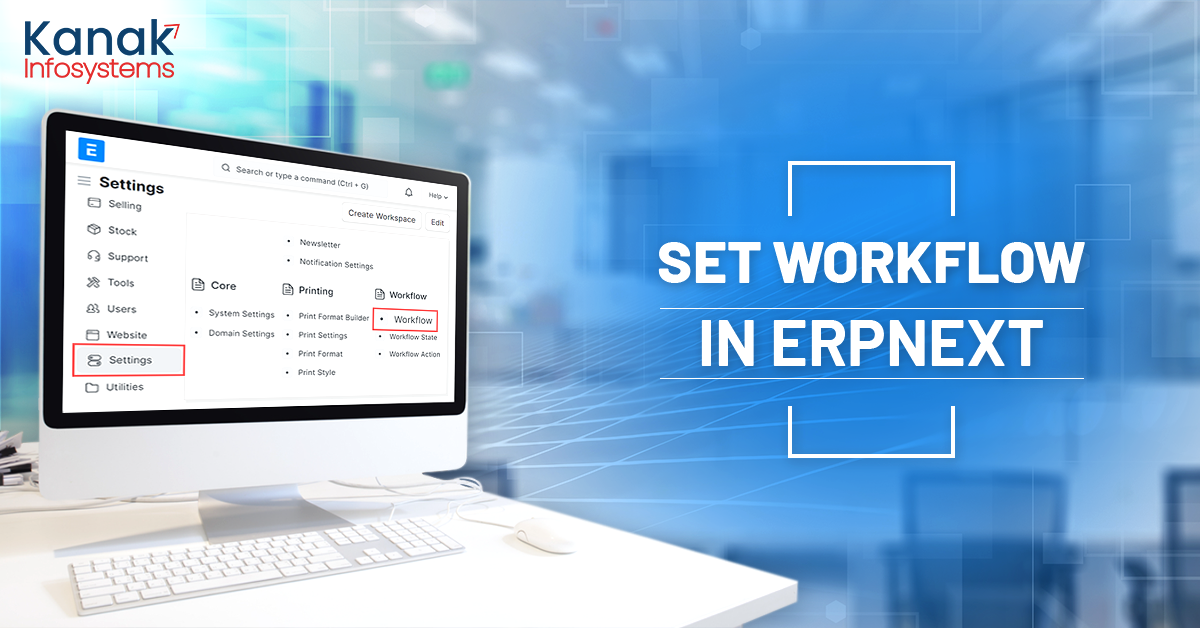 How To Set a Workflow In ERPNext?